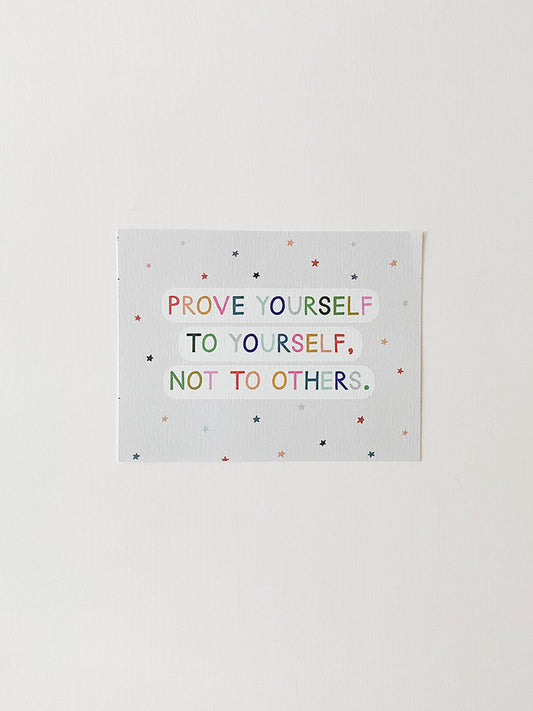 Prove to Yourself Affirmation Postcard
